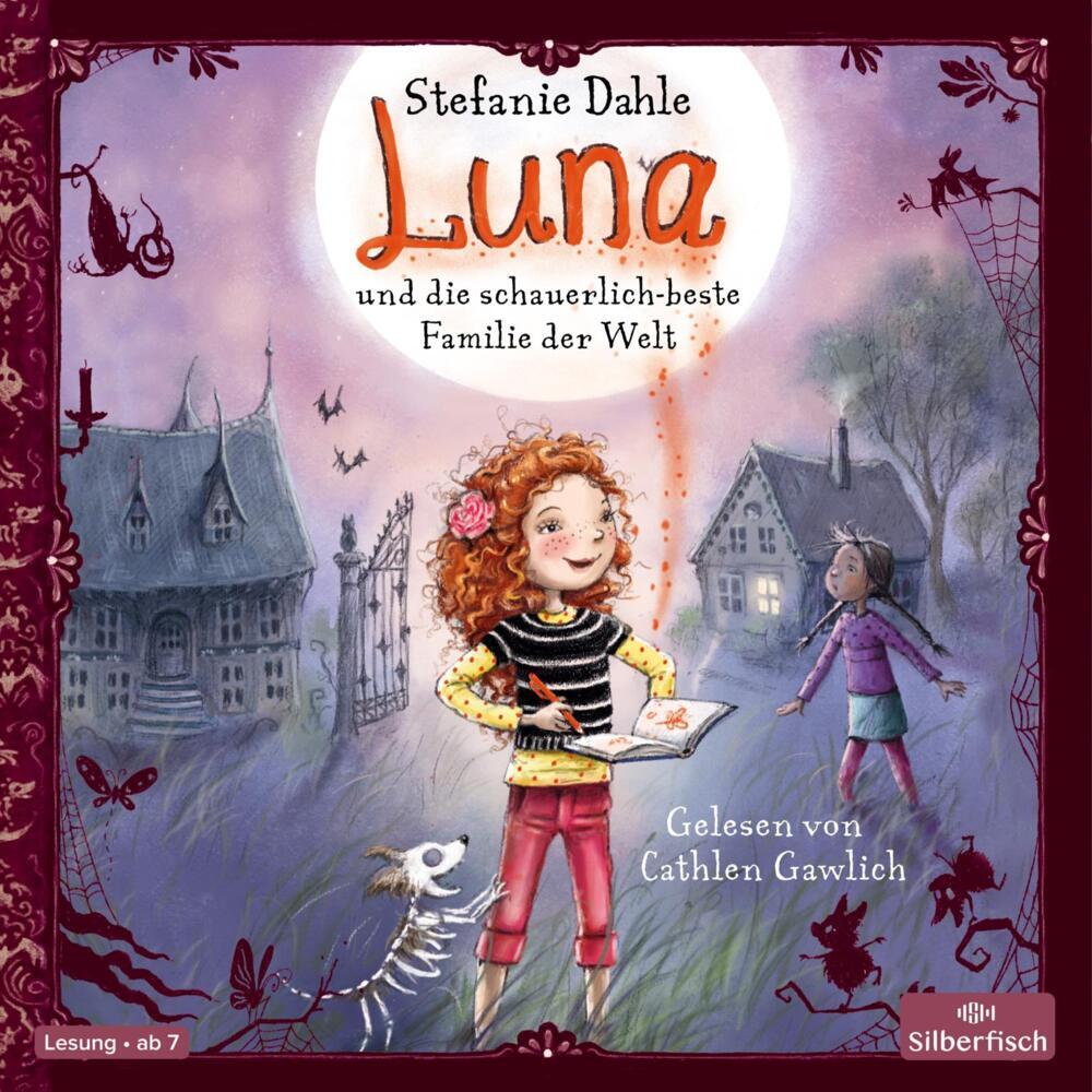 Luna und die schauerlich-beste Familie der Welt, 2 Audio-CD (Stefanie Dahle)