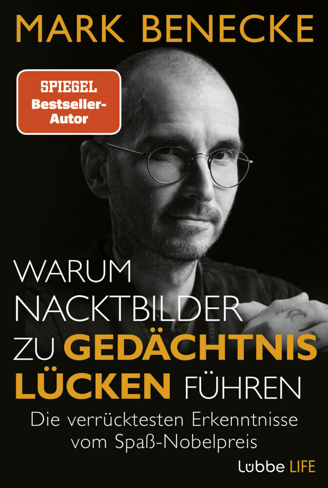 Warum Nacktbilder zu Gedächtnislücken führen (Mark Benecke)