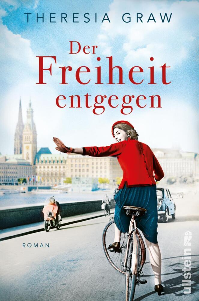 Der Freiheit entgegen (Theresia Graw)