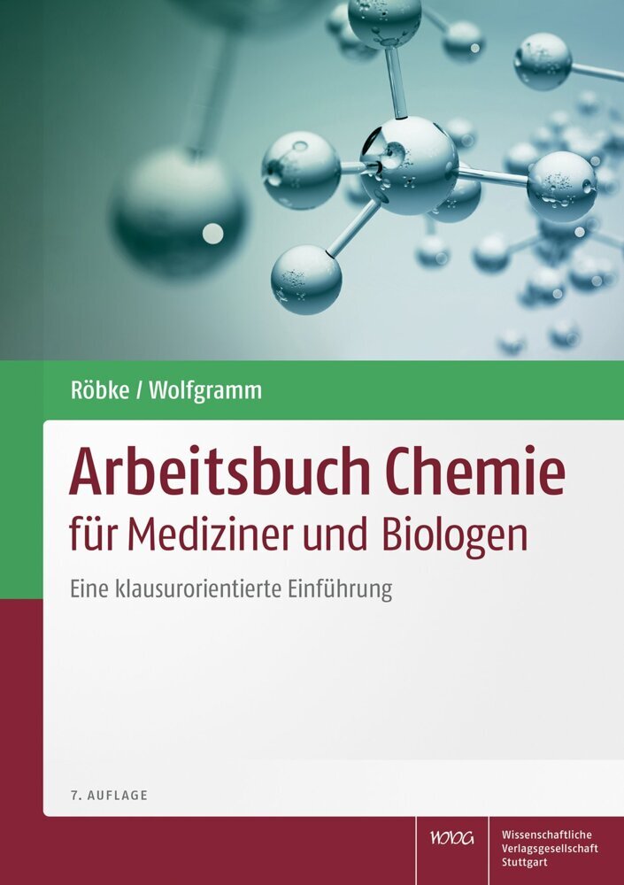 Arbeitsbuch Chemie für Mediziner und Biologen (Dirk Röbke)