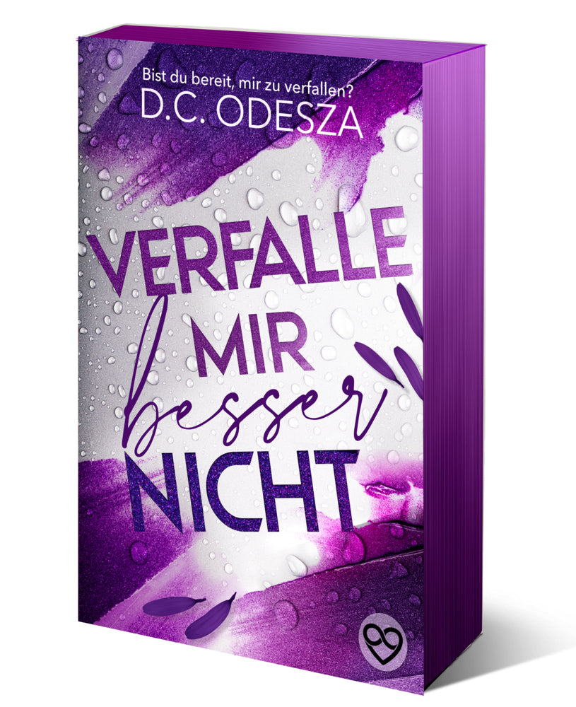 Verfalle mir besser nicht (D. C. Odesza)