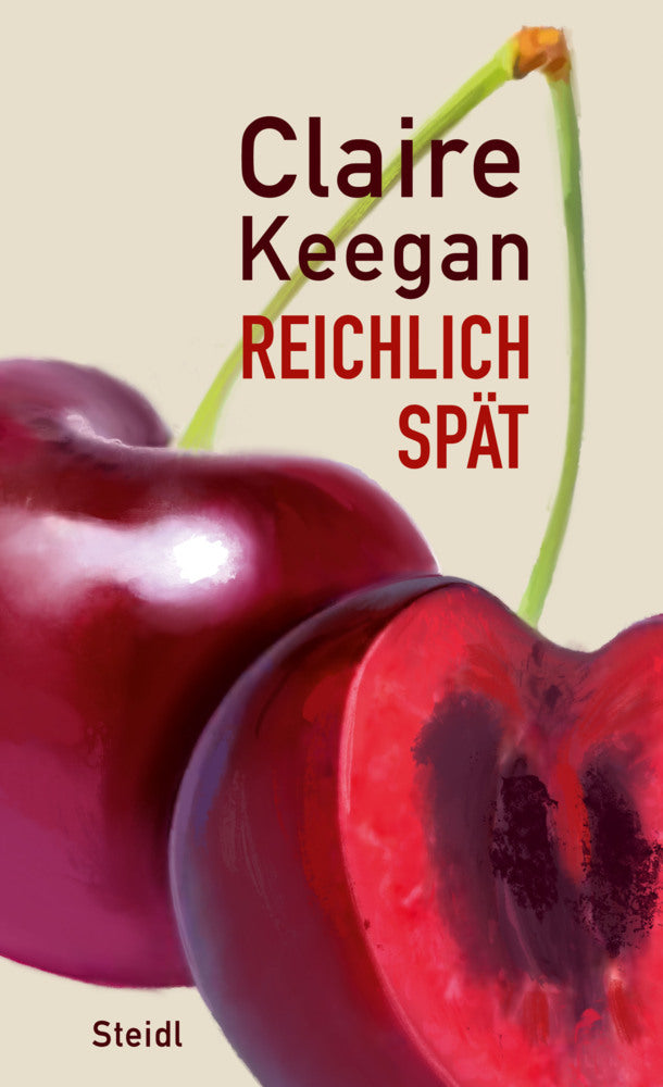 Reichlich spät (Claire Keegan)