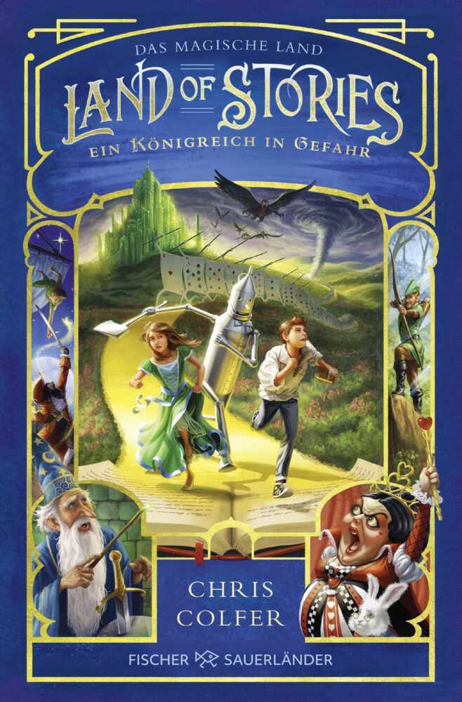 Land of Stories: Das magische Land - Ein Königreich in Gefahr (Chris Colfer)