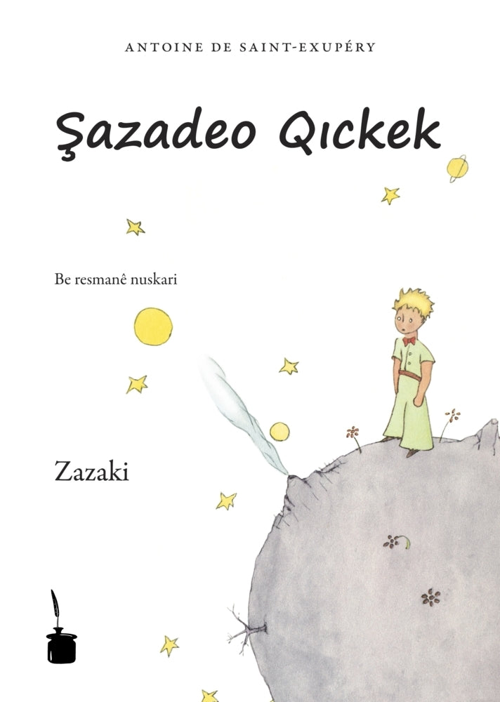 Sazadeo Qickek (Antoine De Saint Exupéry)