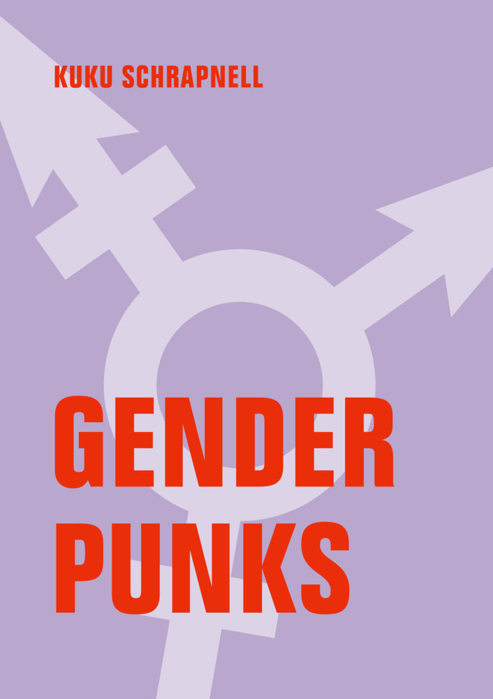 Gender Punks (Kuku Schrapnell)