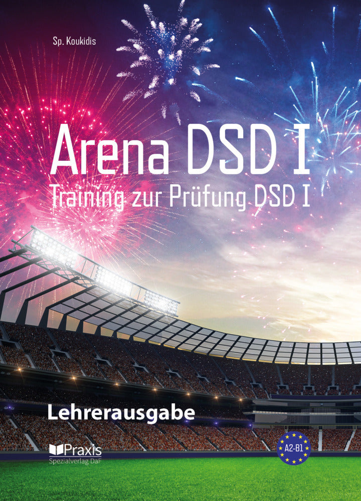 Arena DSD I: Lehrerausgabe (Spiros Koukidis)