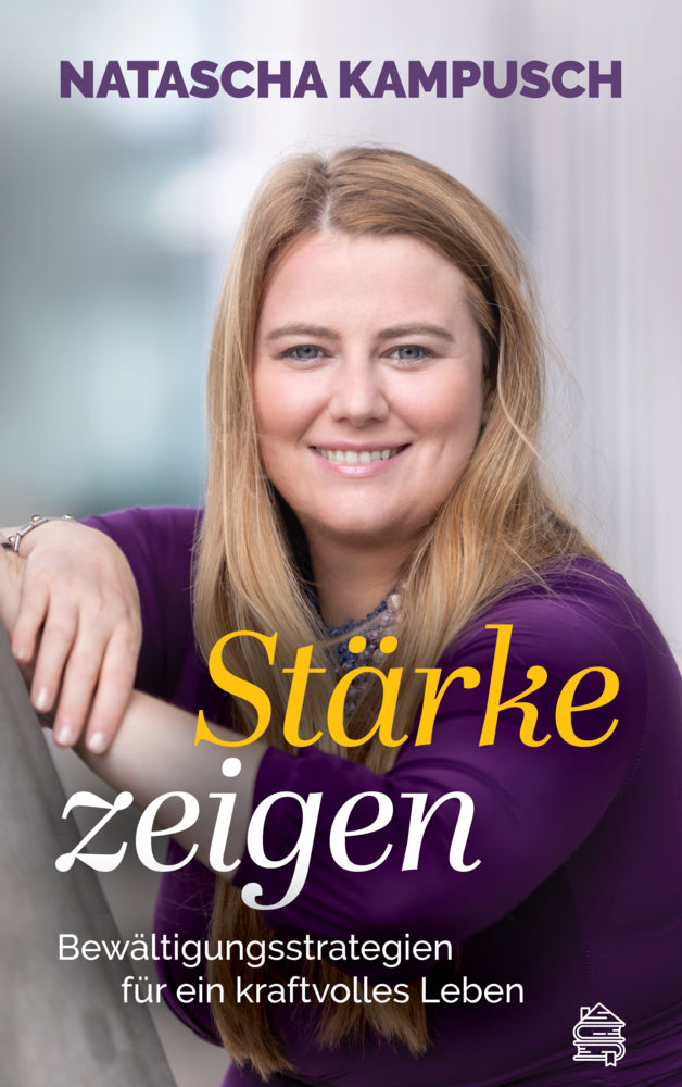 Stärke zeigen (Natascha Kampusch)