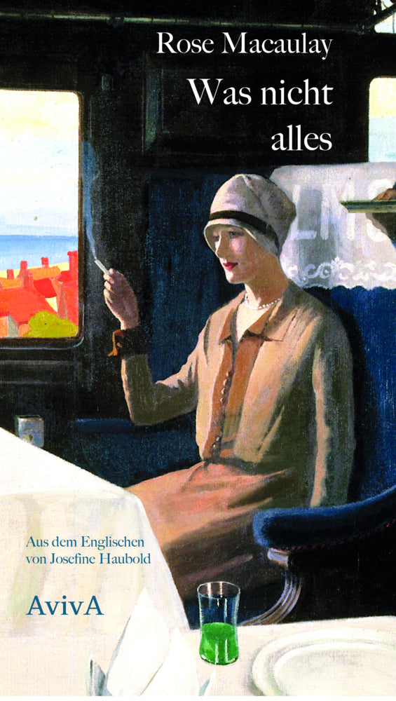 Was nicht alles (Rose Macaulay)