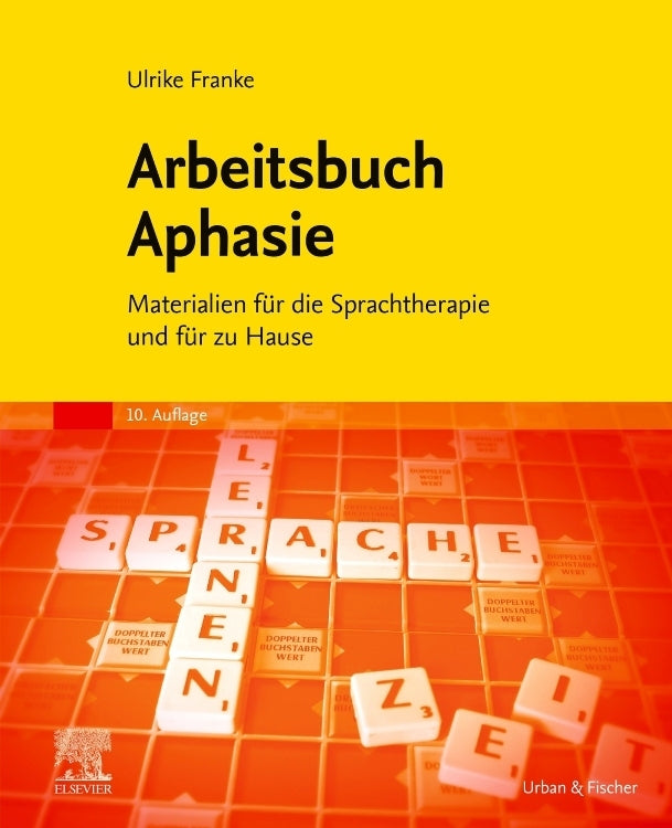 Arbeitsbuch Aphasie (Ulrike Franke)