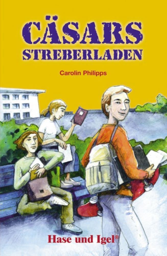 Cäsars Streberladen, Schulausgabe (Carolin Philipps)