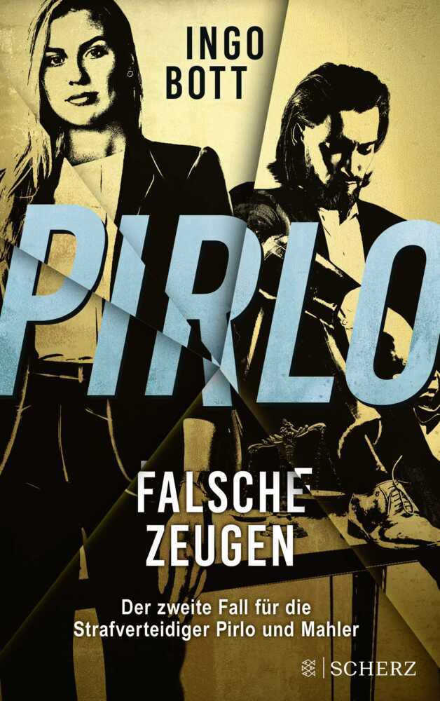 Pirlo - Falsche Zeugen (Ingo Bott)