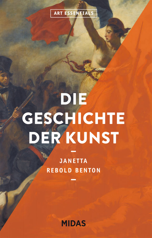 Die Geschichte der Kunst (ART ESSENTIALS) (Janetta Rebold Benton)