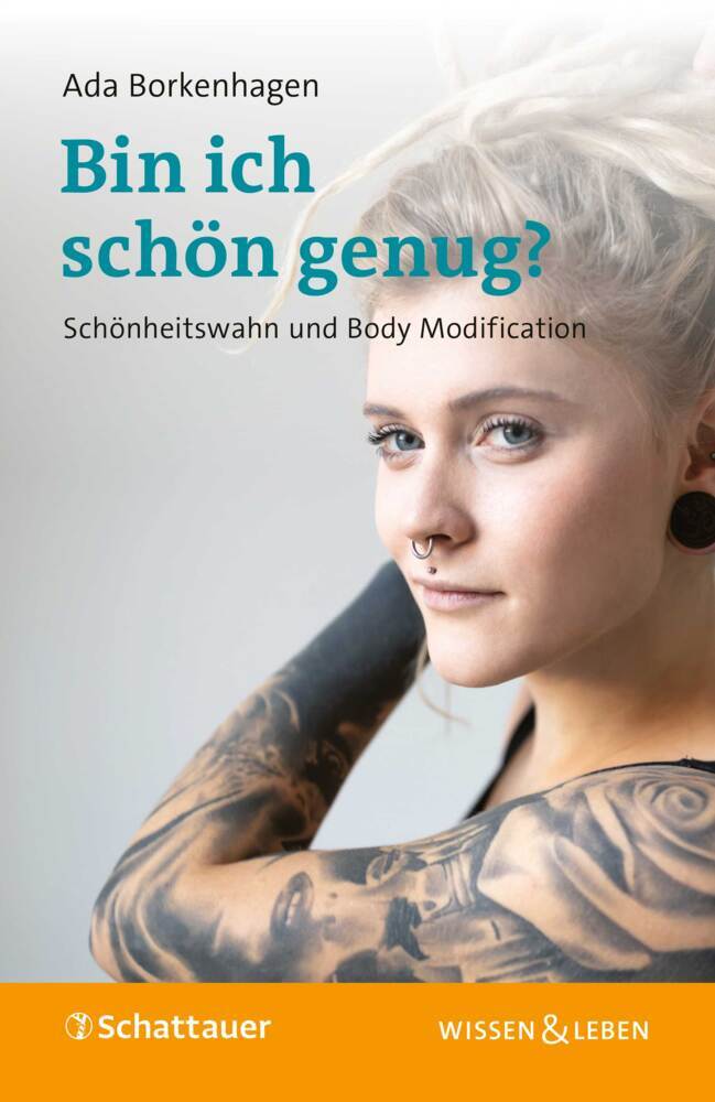 Bin ich schön genug? (Wissen & Leben) (Ada Borkenhagen)