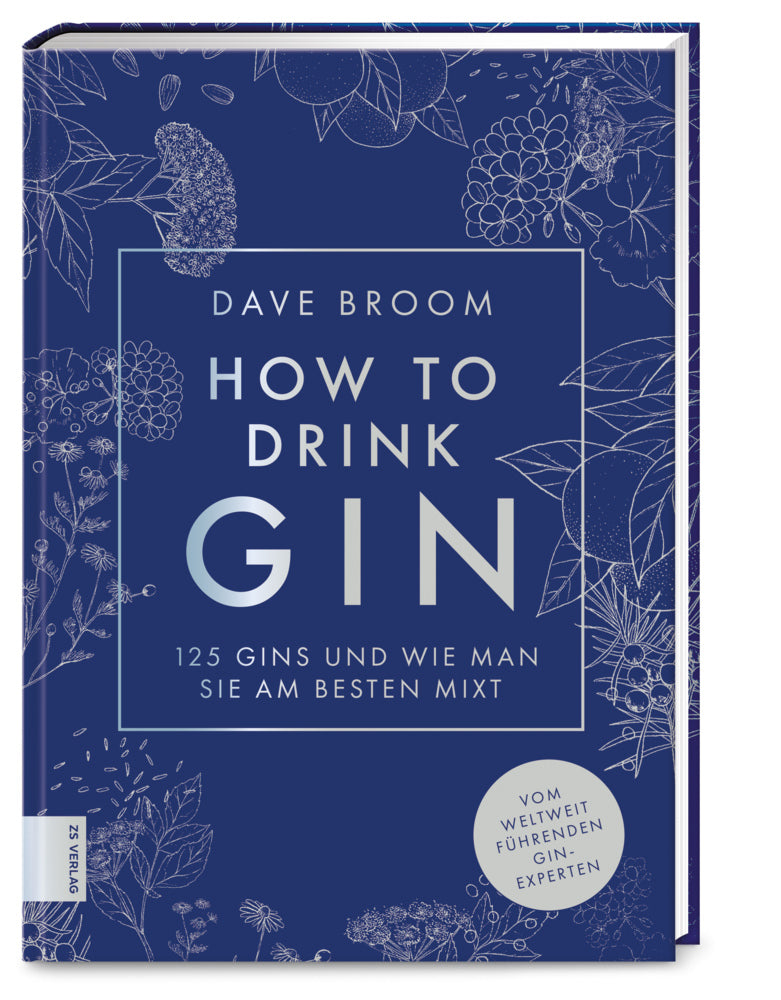 How to drink Gin (Dave Broom)