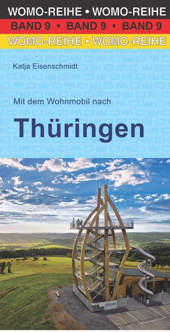 Mit dem Wohnmobil nach Thüringen (Katja Eisenschmidt)