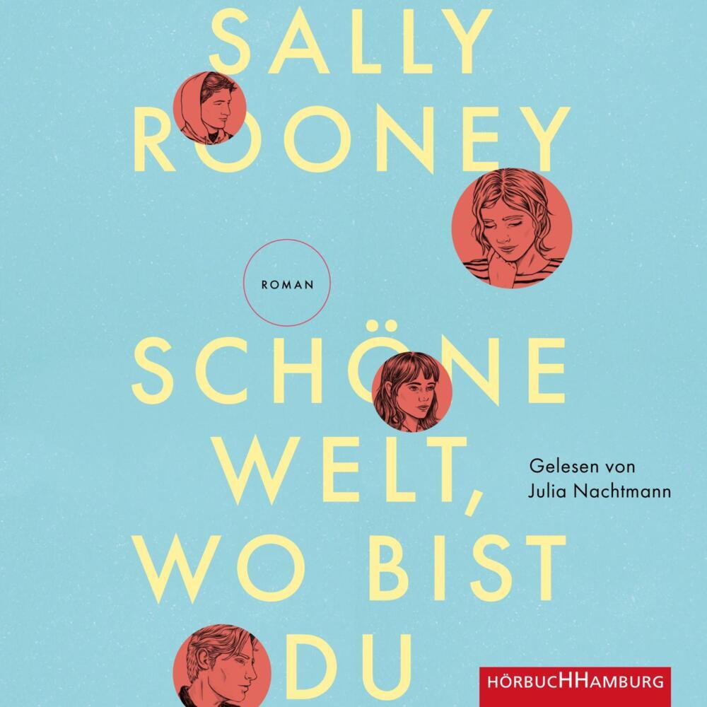 Schöne Welt, wo bist du, 2 Audio-CD, 2 MP3 (Sally Rooney)