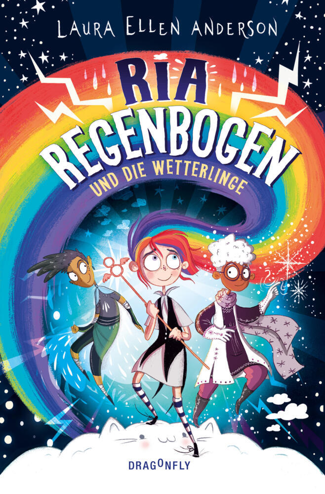 Ria Regenbogen und die Wetterlinge (Band 1) (Laura Ellen Anderson)