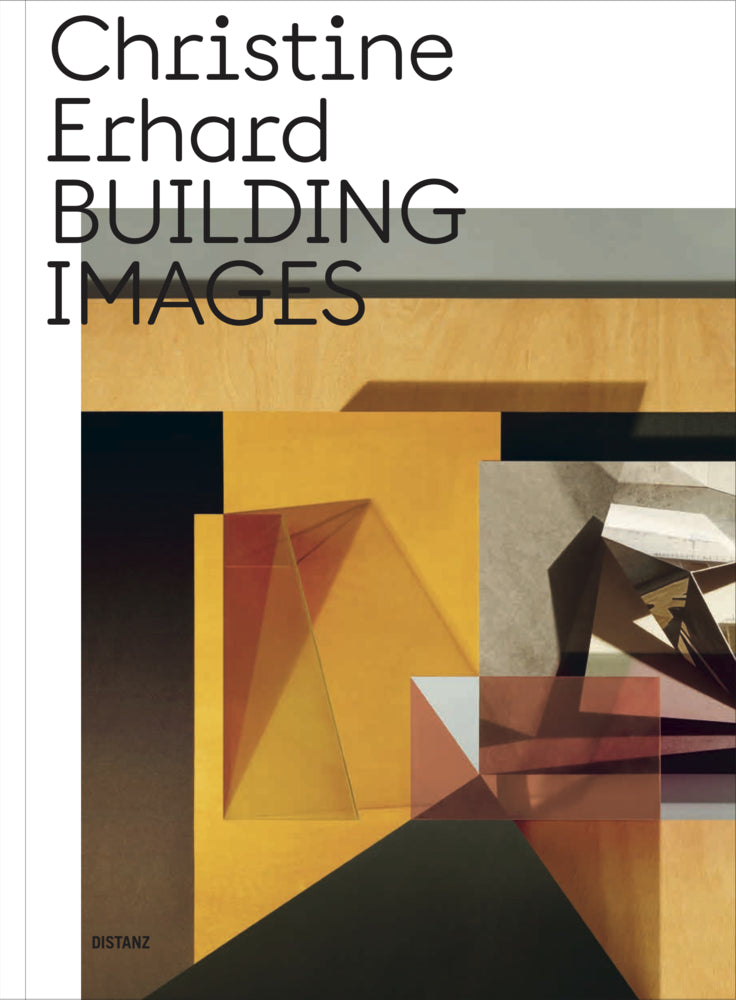 Building Images (Christine Erhard)