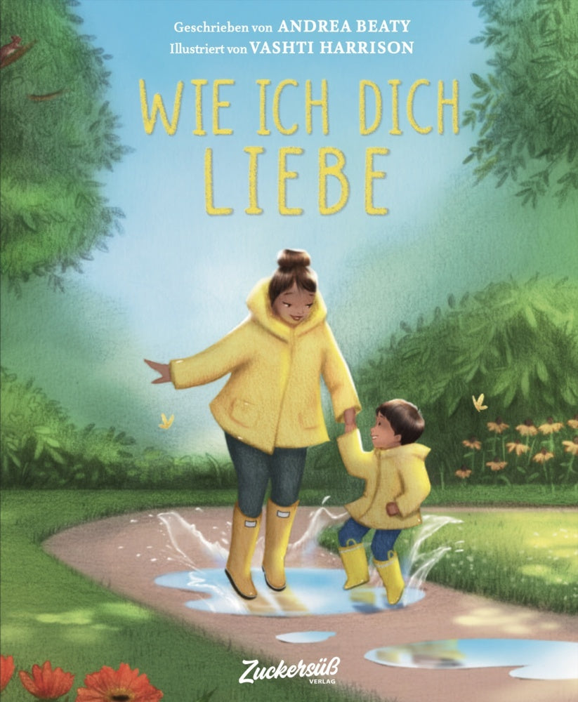 Wie ich dich liebe (Andrea Beaty)