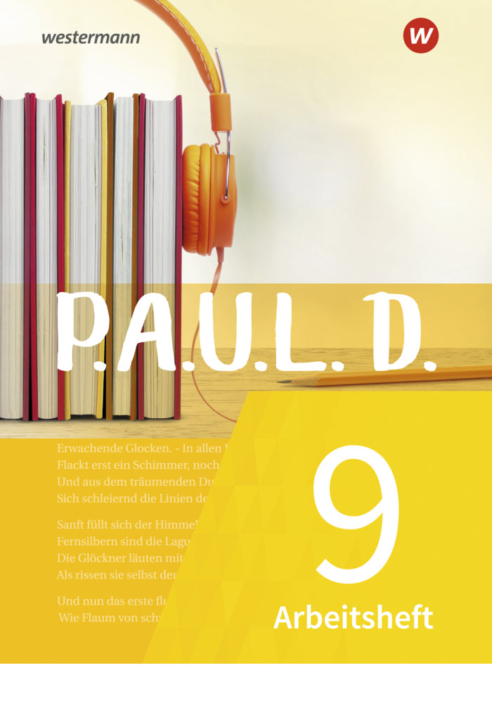 P.A.U.L. D. - Persönliches Arbeits- und Lesebuch Deutsch - Für Gymnasien und Gesamtschulen - Neubearbeitung (Sabine Aland)