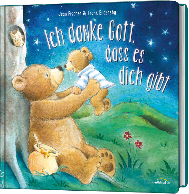 Ich danke Gott, dass es dich gibt (Jean Fischer)