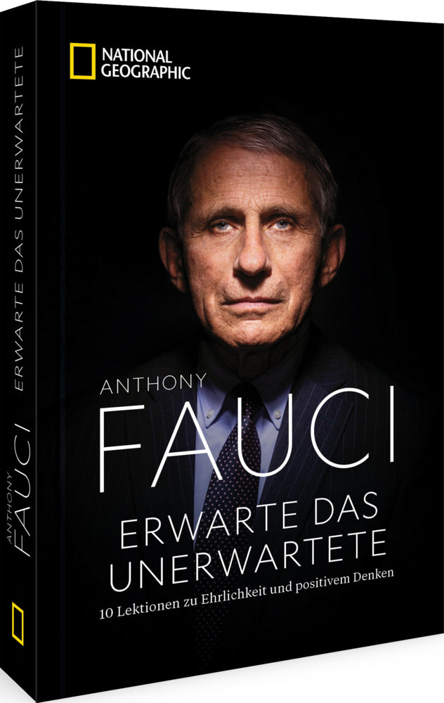 Erwarte das Unerwartete (Anthony Fauci)