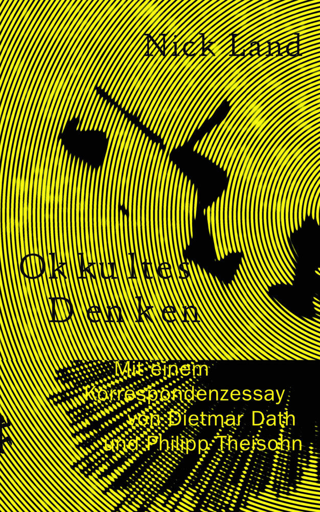 Okkultes Denken (Nick Land)
