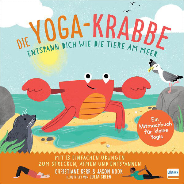 Die Yoga-Krabbe | Entspann dich wie die Tiere am Meer (Christiane Kerr)
