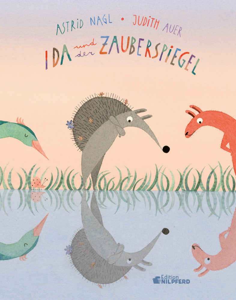 Ida und der Zauberspiegel (Astrid Nagl)