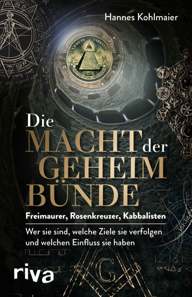Die Macht der Geheimbünde (Hannes Kohlmaier)