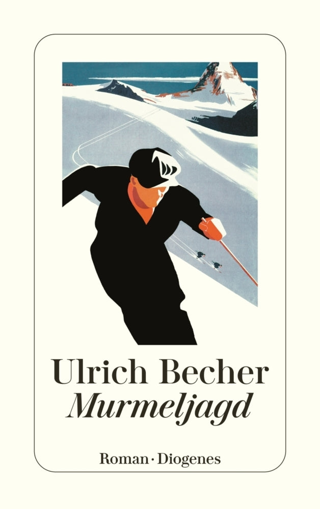 Murmeljagd (Ulrich Becher)