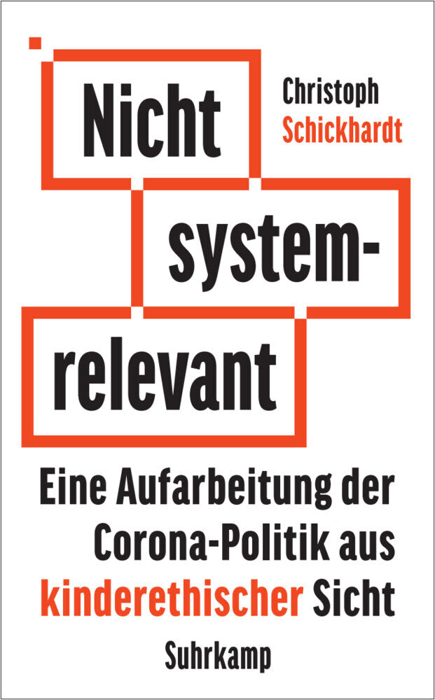 Nicht systemrelevant (Christoph Schickhardt)