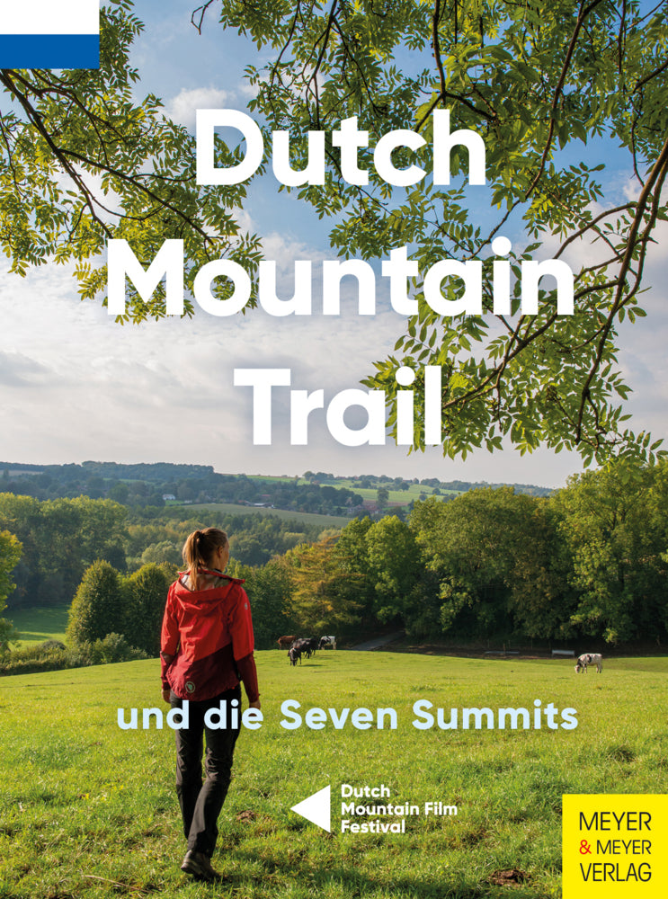 Dutch Mountain Trail und die Seven Summits (Toon Hezemans)