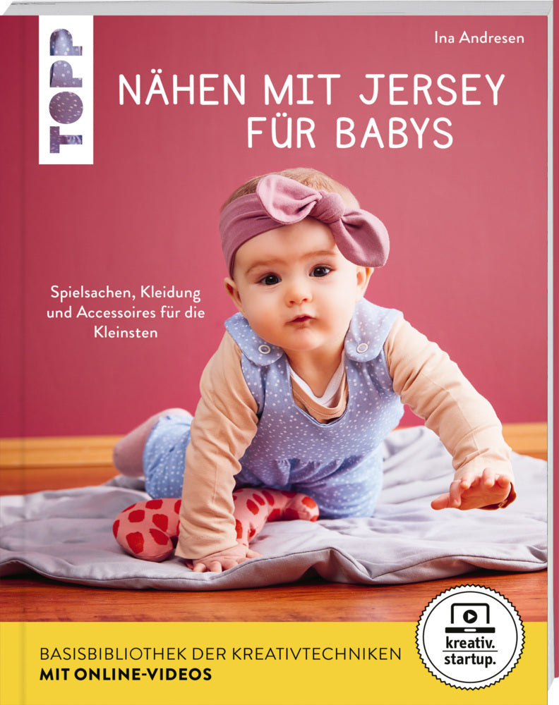 Nähen mit Jersey für Babys (kreativ.startup.) (Ina Andresen)