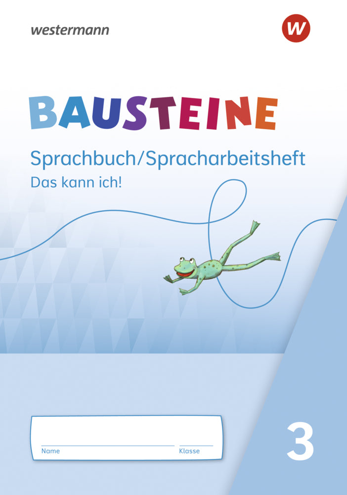 BAUSTEINE Sprachbuch und Spracharbeitshefte - Ausgabe 2021 (Björn Bauch)