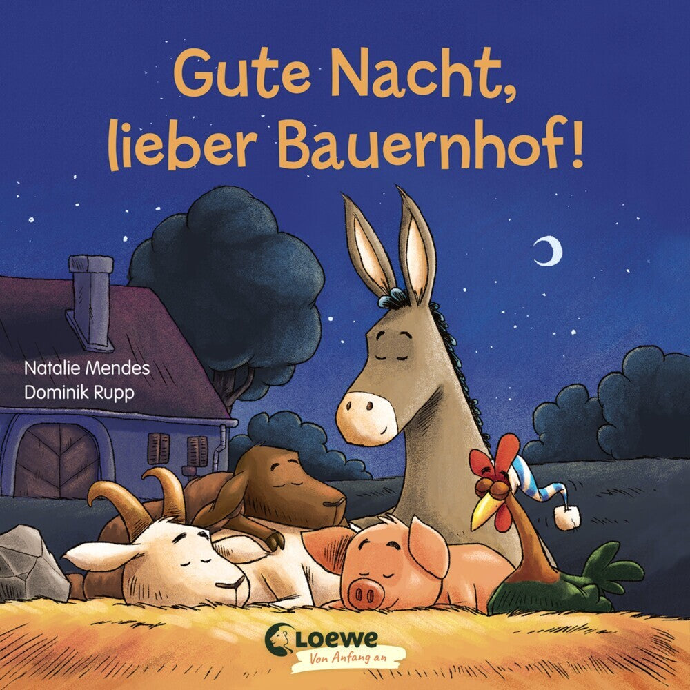 Gute Nacht, lieber Bauernhof! (Natalie Mendes)