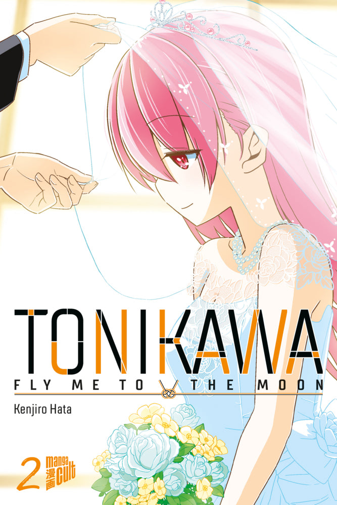 TONIKAWA - Fly me to the Moon.Bd.2 (Kenjiro Hata)