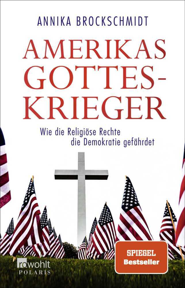 Amerikas Gotteskrieger (Annika Brockschmidt)