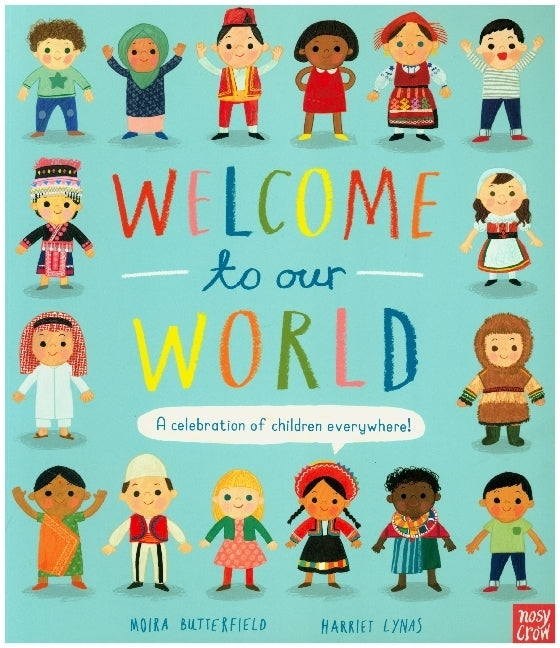 Welcome to Our World (Moira Butterfield)