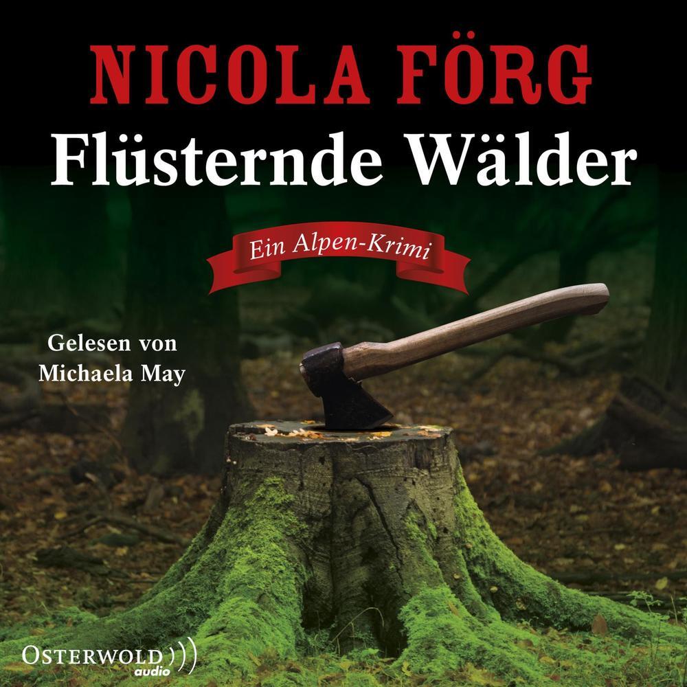 Flüsternde Wälder, 5 Audio-CD (Nicola Förg)