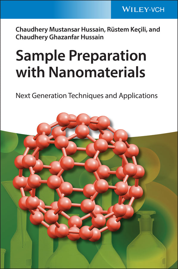 Sample Preparation with Nanomaterials (Chaudhery Mustansar Hussain)