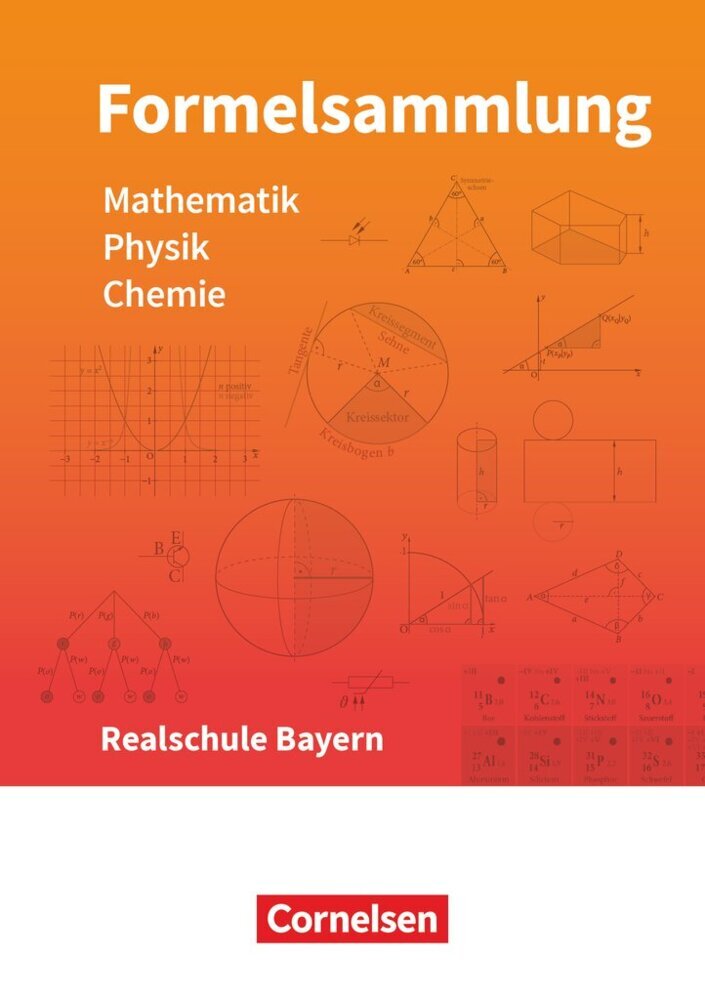 Formelsammlungen Sekundarstufe I - Bayern - Realschule Mathematik - Physik - Chemie - Formelsammlung - LehrplanPLUS (Christian Hörter)