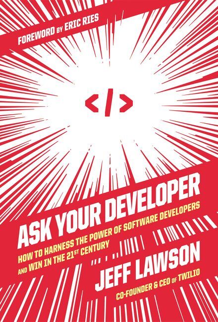 Ask Your Developer (Jeff Lawson)