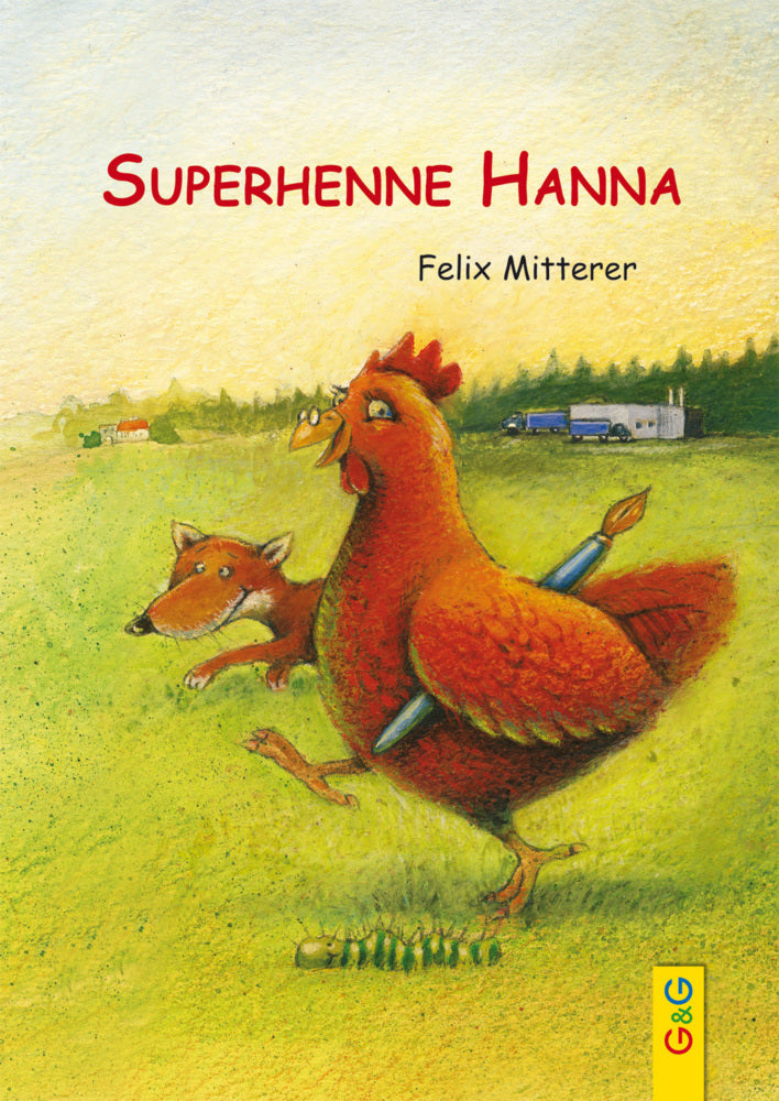 Superhenne Hanna (Felix Mitterer)
