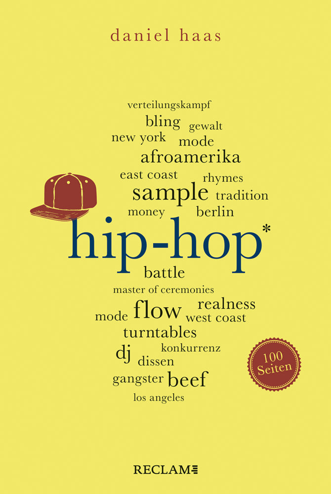 Hip-Hop. 100 Seiten (Daniel Haas)