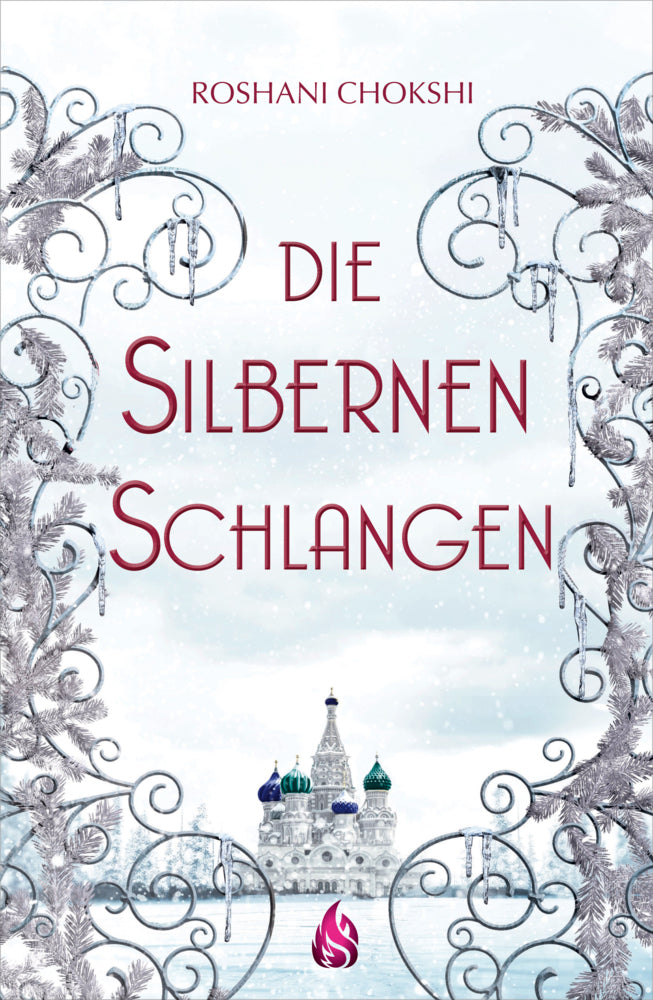 Die silbernen Schlangen (Roshani Chokshi)