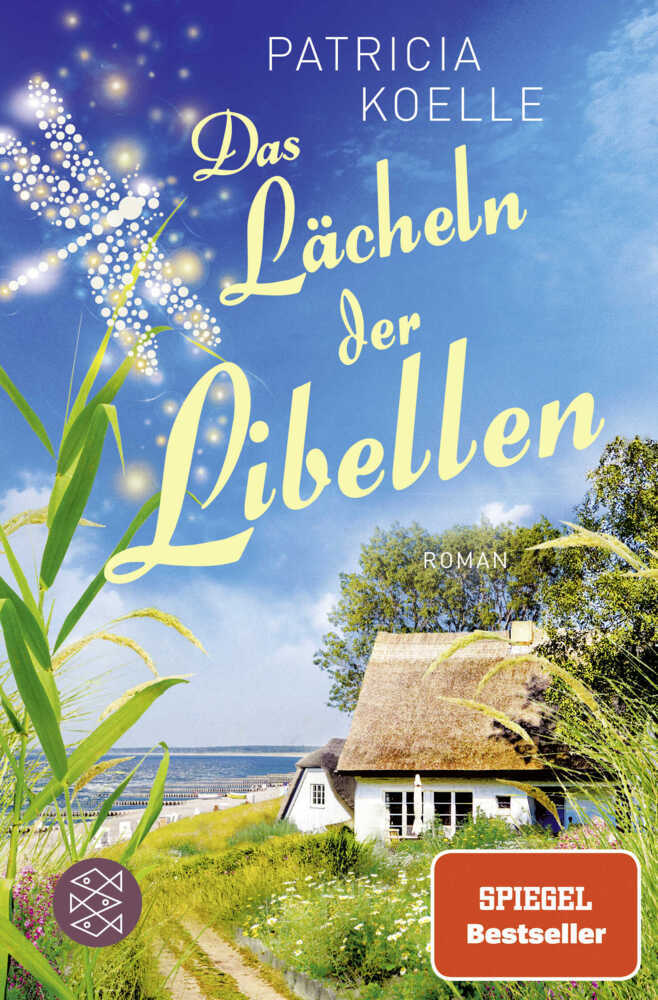 Das Lächeln der Libellen (Patricia Koelle)