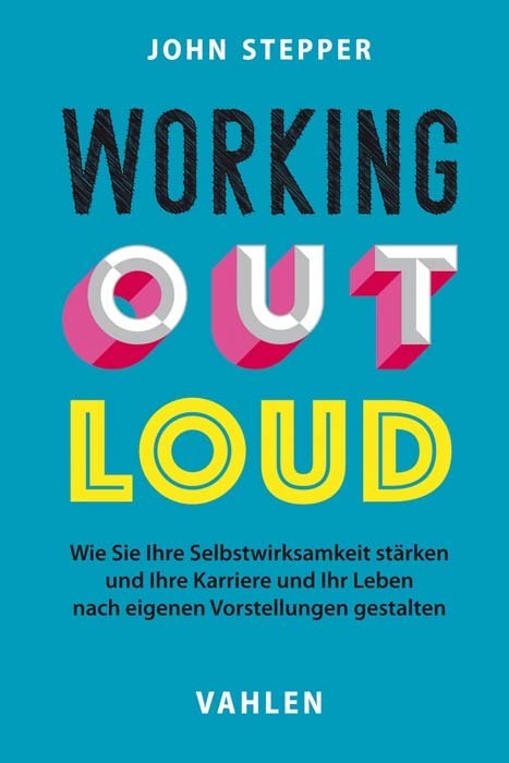 Working Out Loud (John Stepper)