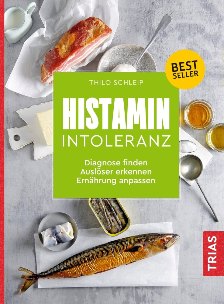 Histamin-Intoleranz (Thilo Schleip)