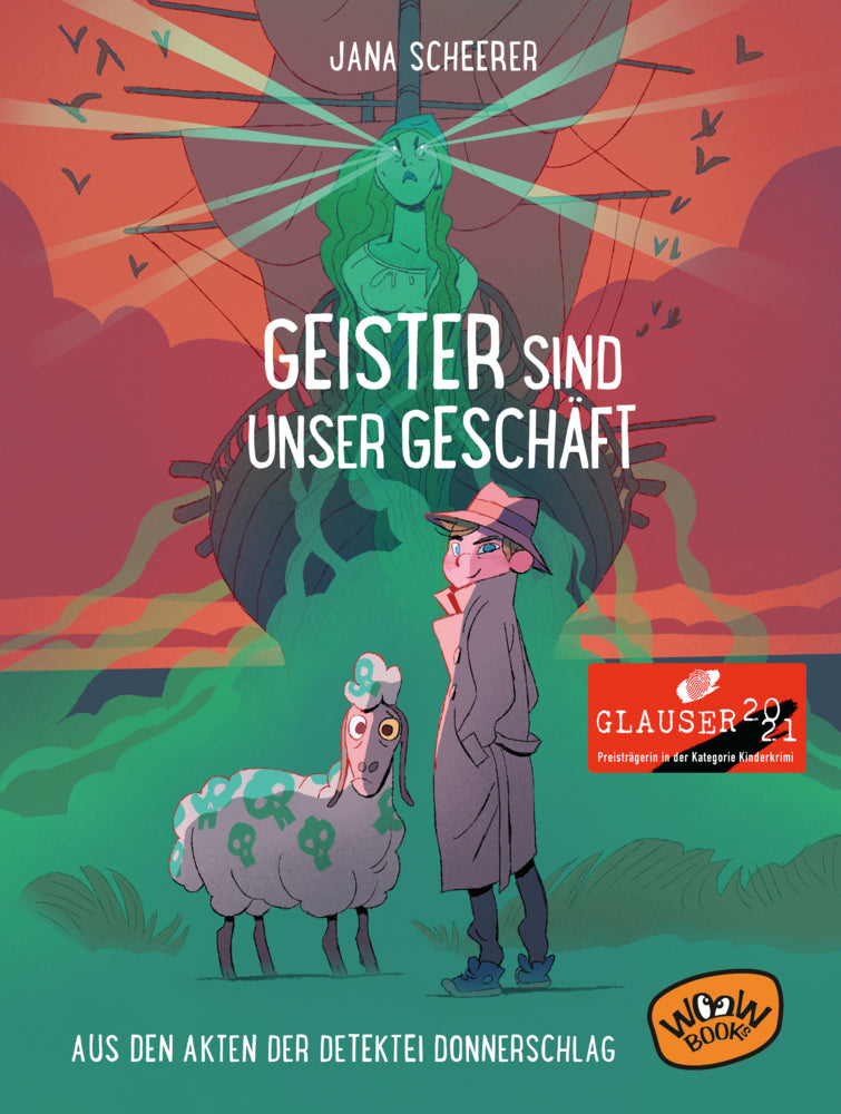 Geister sind unser Geschäft (Jana Scheerer)